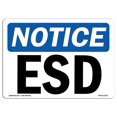 thumbnail image 1 of SignMission OS-NS-A-1218-L-12172 12 x 18 in. OSHA Notice Sign - ESD, 1 of 1