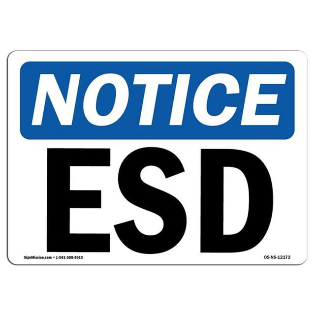 SignMission OS-NS-A-1218-L-12172 Panneau d'Avis OSHA 12 x 18 Po - ESD