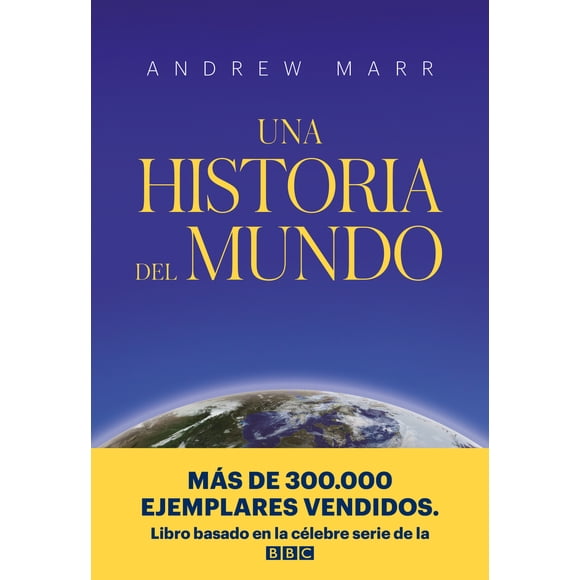 UNA HISTORIA DEL MUNDO BIBLIOTECA NUEVA ANDREW MARR
