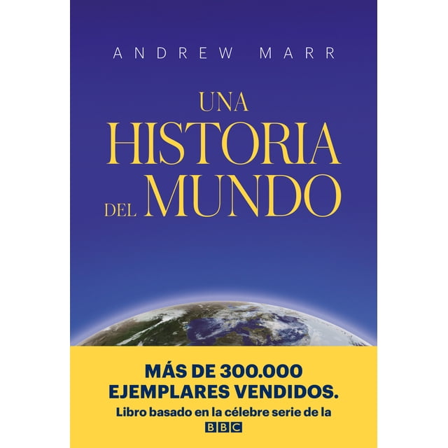 UNA HISTORIA DEL MUNDO BIBLIOTECA NUEVA ANDREW MARR
