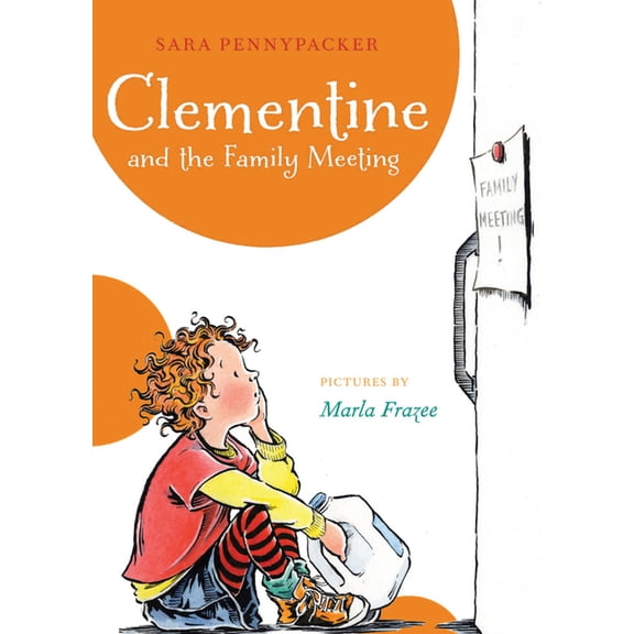 Clementine Clementine and the Family Meeting, Book 5, (Paperback)