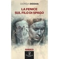 thumbnail image 1 of I Corti: La Fenice Sul Filo Di Spago (Series #36) (Paperback), 1 of 1