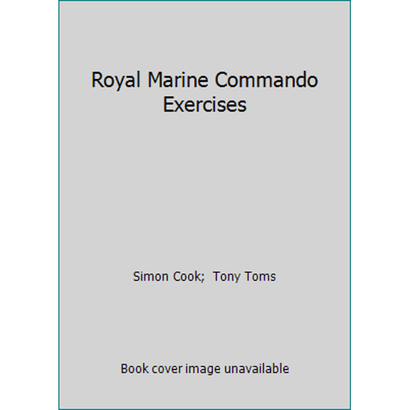 Pre-Owned Royal Marine Commando Exercises (Paperback) 0722124864 9780722124864