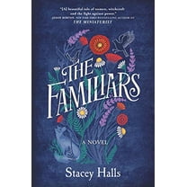 Pre-Owned The Familiars (Hardcover) 0778369188 9780778369189