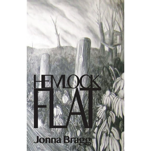 Hemlock Flat, (Paperback)