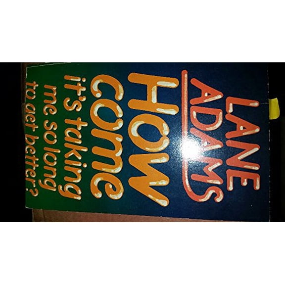 Pre-Owned How Come It's Taking Me So Long to Get Better? (Paperback) 0842315071 9780842315074