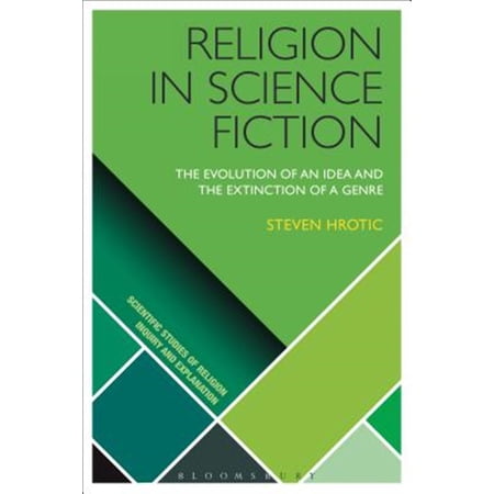 Pre-Owned Scientific Studies of Religion: Inquiry and Explanation: Religion in Science Fiction (Paperback)