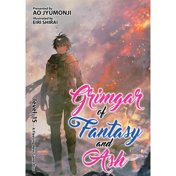 Pre-Owned Grimgar of Fantasy and Ash (Light Novel) Vol. 15 (Paperback) by Ao Jyumonji