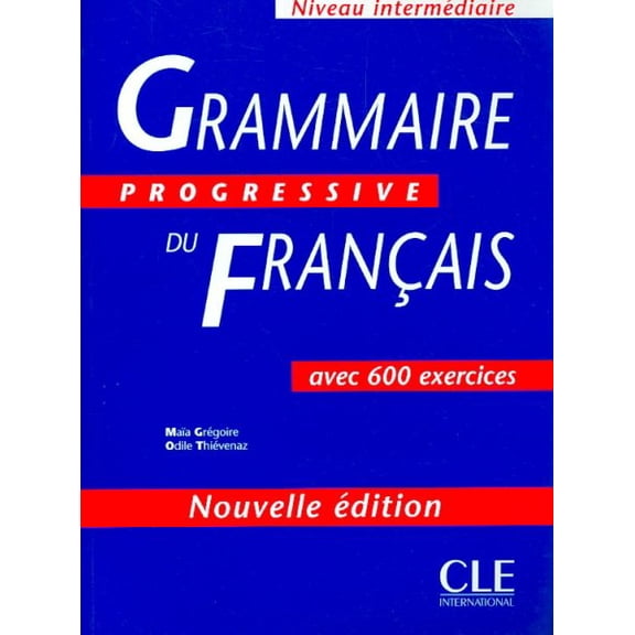 Pre-Owned Grammaire Progressive Du Francais : Avec 600 Exercices (Paperback)