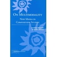 thumbnail image 1 of Pre-Owned On Multimodality: New Media in Composition Studies (Studies in Writing and Rhetoric) Paperback, 1 of 1