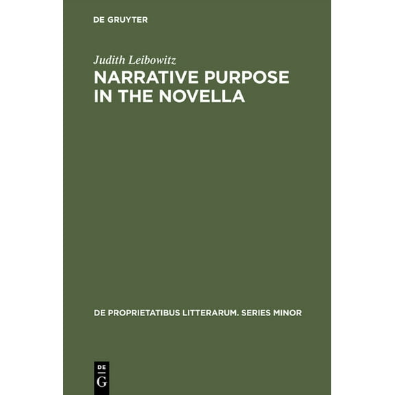 de Proprietatibus Litterarum. Series Min Narrative Purpose in the Novella, Book 10, (Hardcover)