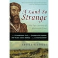 thumbnail image 1 of Pre-Owned A Land So Strange: The Epic Journey of Cabeza de Vaca, 9780465068418, 0465068413, Paperback,, 1 of 1