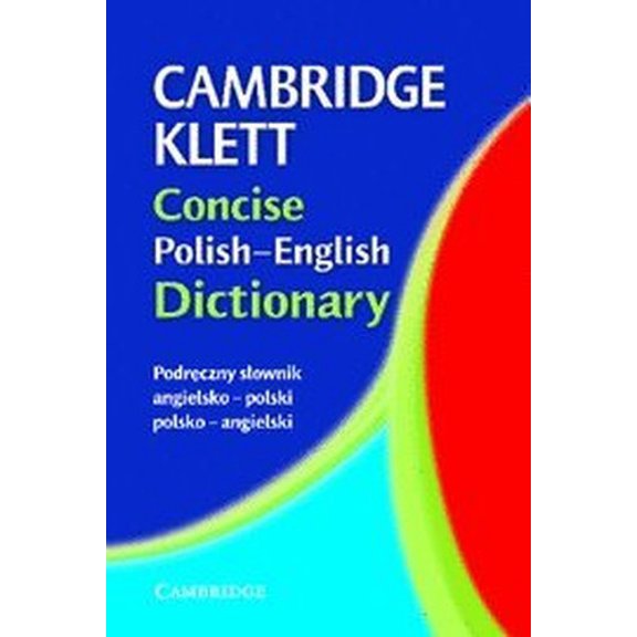 Pre-Owned Cambridge Klett Concise Polish-English Dictionary (English and Polish Edition) (Paperback) 0521541603 9780521541602