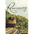 thumbnail image 1 of Pre-Owned Reminiscing (Paperback) 1664239243 9781664239241, 1 of 1