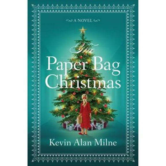 Pre-Owned The Paper Bag Christmas (Audiobook) by Kevin Alan Milne, Greg Baglia