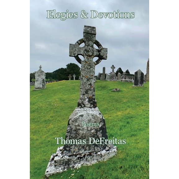 Elegies & Devotions, (Paperback)
