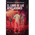 thumbnail image 1 of EL LIBRO DE LAS REVELACIONES PLANETA MEXICO MARIO MENDOZA, 1 of 2