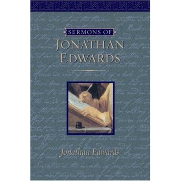 Pre-Owned Sermons Of Jonathan Edwards (Hardcover) 1565637704 9781565637702