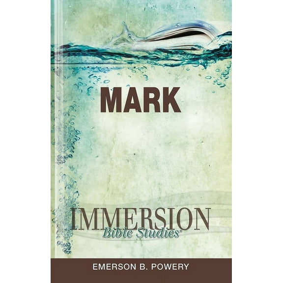 Immersion Bible Studies: Mark, (Paperback)