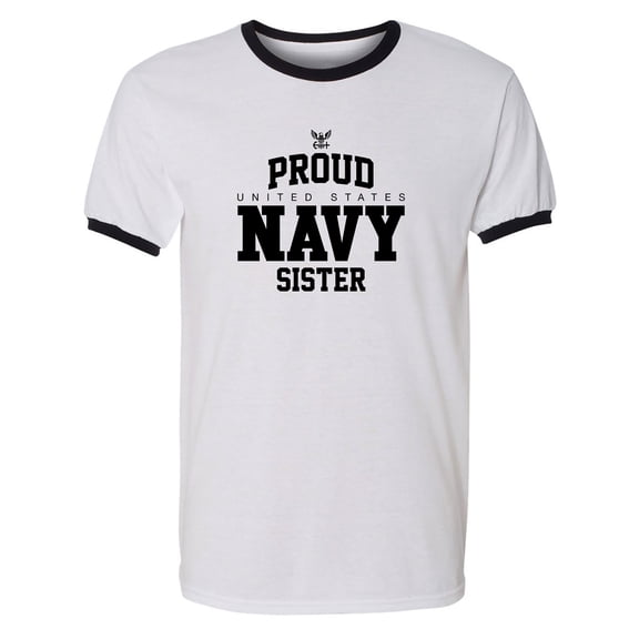 Proud United States Navy SISTER Adult Short Sleeve Ringer T-shirt