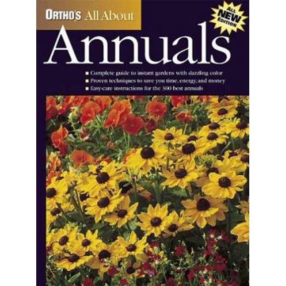 Pre-Owned Ortho's All About Annuals (Ortho's All About Gardening) (Paperback) 0897214307 9780897214308