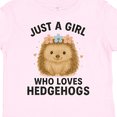 thumbnail image 4 of Inktastic Just a Girl Who Loves Hedgehogs Boys or Girls Toddler T-Shirt, 4 of 5