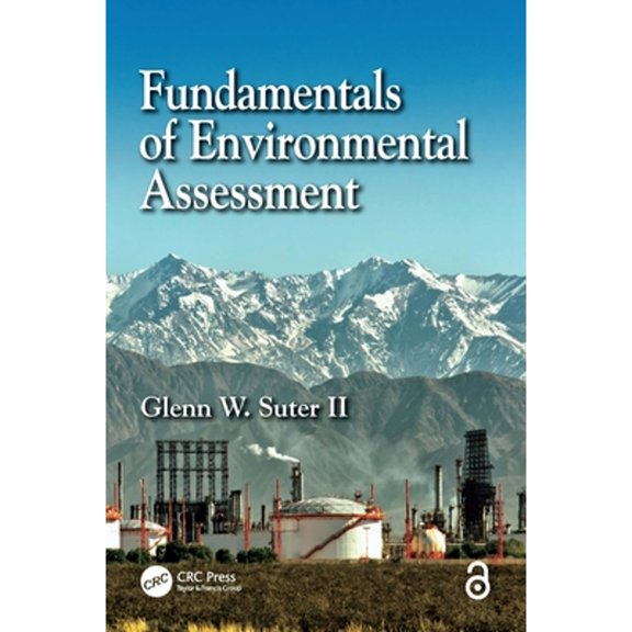 Pre-Owned Fundamentals of Environmental Assessment (Hardcover) by Glenn W Suter