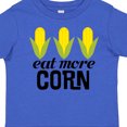 thumbnail image 4 of Inktastic Eat More Corn Boys or Girls Toddler T-Shirt, 4 of 5