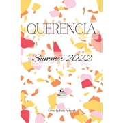 Querencia Summer 2022 (Paperback)