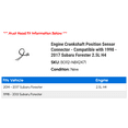 thumbnail image 2 of Engine Crankshaft Position Sensor Connector - Compatible with 1998 - 2017 Subaru Forester 2.5L H4 1999 2000 2001 2002 2003 2004 2005 2006 2007 2008 2009 2010 2011 2012 2013 2014 2015 2016, 2 of 2