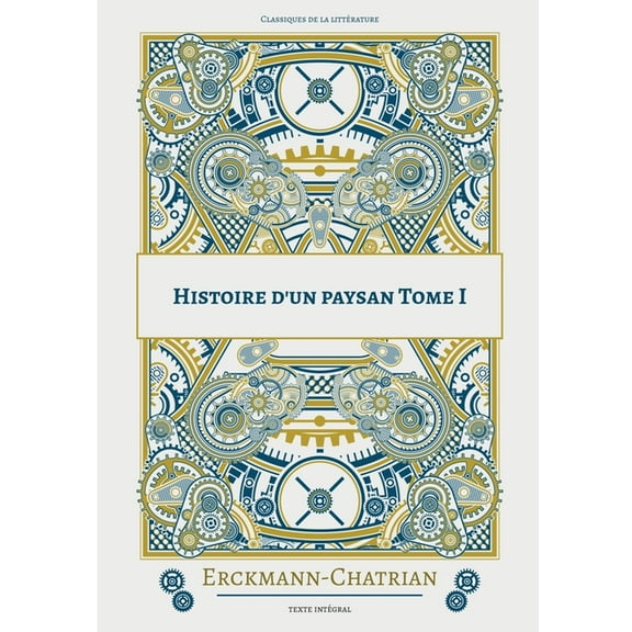 Histoire d'un paysan: Tome 1, (Paperback)