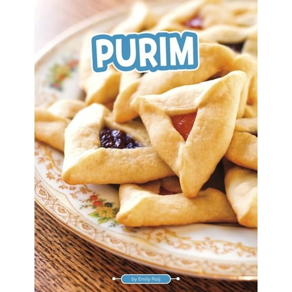 Traditions & Celebrations Purim, (Hardcover)