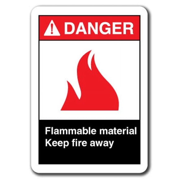 Danger Sign - Flammable Material Keep Fire Away 7"x10" Plastic Safety Sign ansi osha