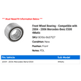 thumbnail image 2 of Front Wheel Bearing - Compatible with 2004 - 2006 Mercedes-Benz E500 4Matic 2005, 2 of 2