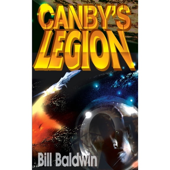Canby's Legion, (Paperback)