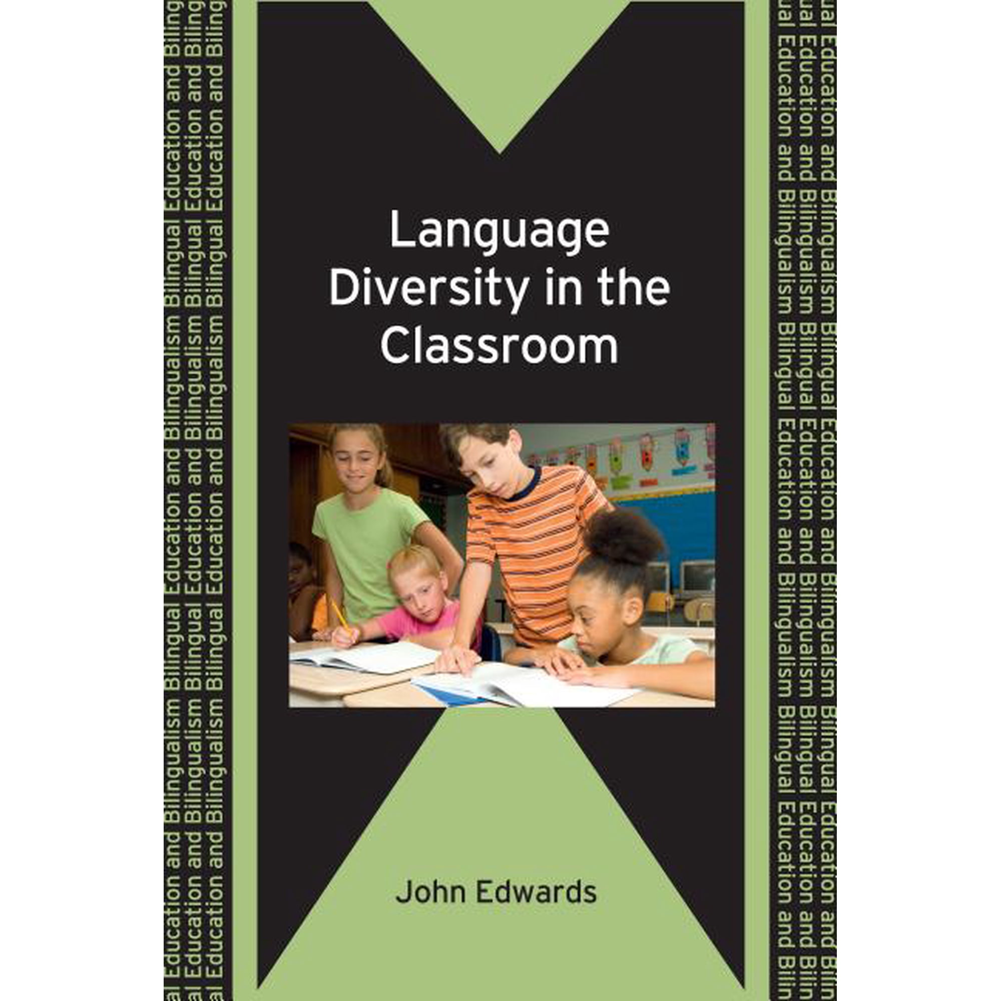 Bilingual Education & Bilingualism: Language Diversity in the Classroom (Hardcover)