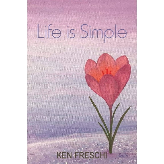 Life Is Simple (Paperback)