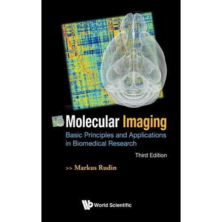 UPC: 9781786346841 | Molecular Imaging: Basic Principles and Applications in Biomedical Research (Third Edition) (Hardcover)