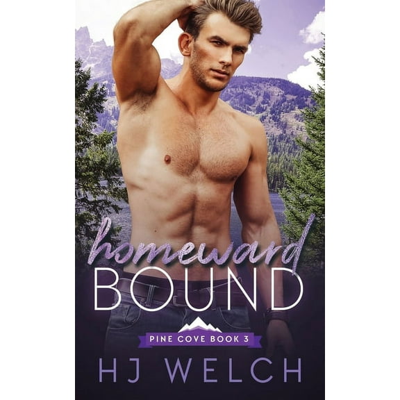 Pine Cove Homeward Bound, Book 3, (Paperback)
