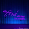 thumbnail image 2 of Glowneon With God All Things Are Possible Neon Sign, With God All Things Are Possible LED Sign, 2 of 4