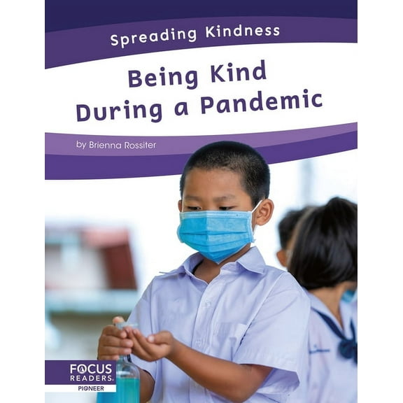 Being Kind During a Pandemic (Hardcover)