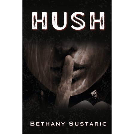 Hush, (Paperback)