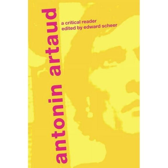 Antonin Artaud: A Critical Reader, (Paperback)