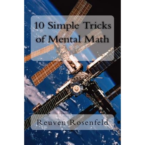 Pre-Owned 10 Simple Tricks of Mental Math