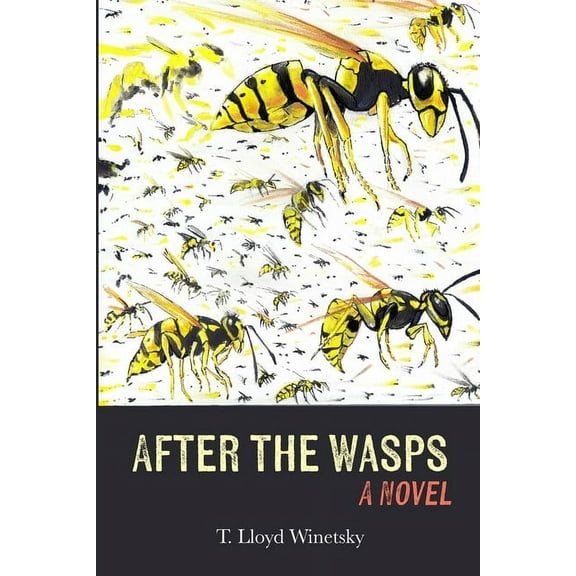 After the Wasps, (Paperback)