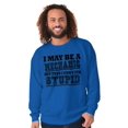 thumbnail image 4 of Mechanic Cant Fix Stupid Rude Honest Men's Big & Tall Crewneck Sweatshirt Brisco Brands 4X, 4 of 5