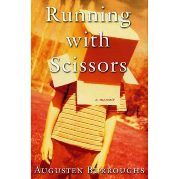 Pre-Owned Running with Scissors: A Memoir (Hardcover) 0312283709 9780312283704