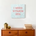 thumbnail image 4 of Creative Products I Need Vitamin Sea 12x12 Canvas Wall Art, 4 of 5