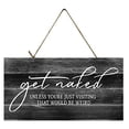 thumbnail image 2 of Funny Bathroom Wall Sign (Get Naked Unless Visiting), 2 of 4