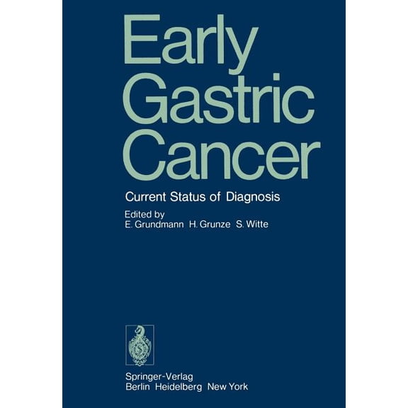 Early Gastric Cancer: Current Status of Diagnosis, (Paperback)